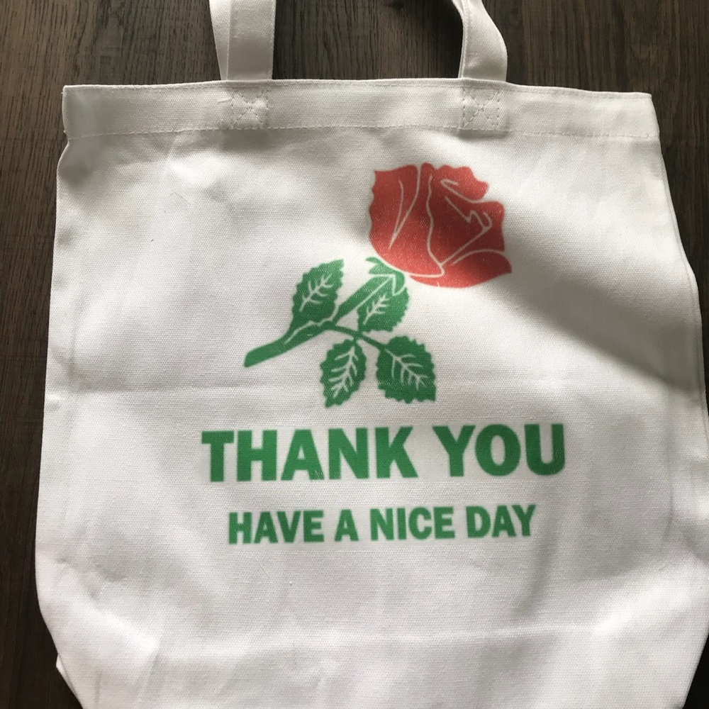 Thank you have a nice day tote bag